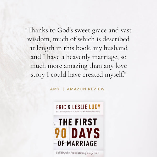 The First 90 Days of Marriage