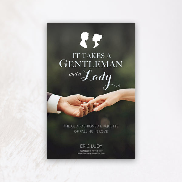 It Takes a Gentleman and a Lady